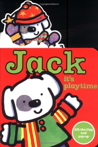 Jack -- it's Playtime! (Jack: Board Books) (9780753451410) by Elgar, Rebecca
