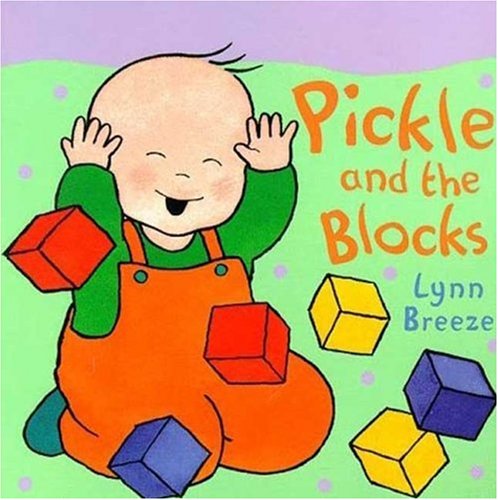 Stock image for Pickle and the Blocks for sale by Gulf Coast Books