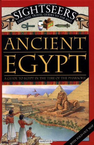 Imagen de archivo de Ancient Egypt : A Guide to Egypt in the Time of the Pharoahs a la venta por Better World Books