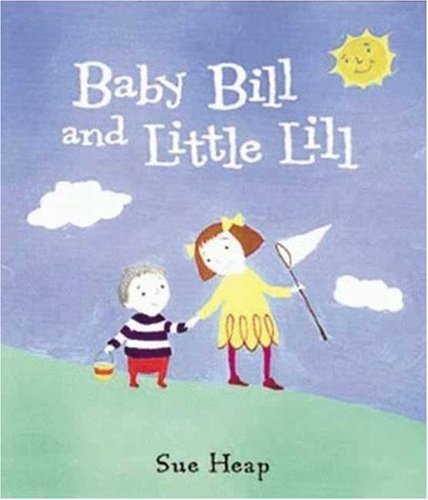 Stock image for Baby Bill and Little Lill for sale by Black and Read Books, Music & Games