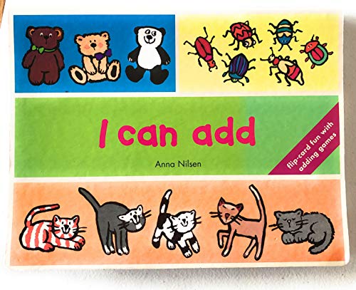 Stock image for I Can Add : Flip-Card Fun with Adding Games for sale by Better World Books