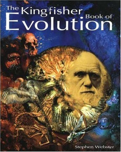 Beispielbild fr The Kingfisher Book of Evolution zum Verkauf von Wonder Book