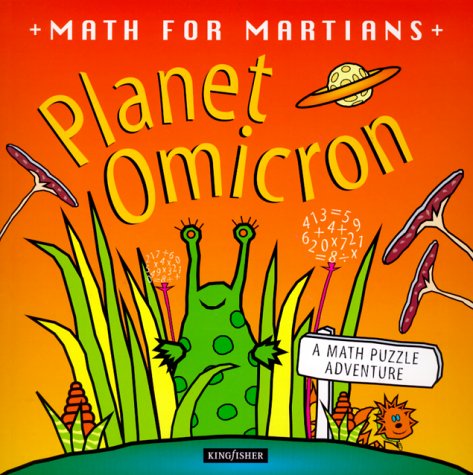 Imagen de archivo de Planet Omicron : A Math Puzzle Adventure a la venta por Better World Books: West
