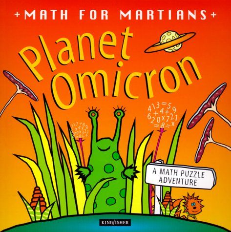 Stock image for Planet Omicron : A Math Puzzle Adventure for sale by Better World Books: West