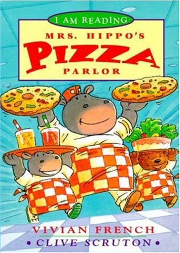 9780753452899: Mrs. Hippo's Pizza Parlor (I Am Reading)