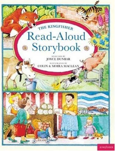 Stock image for The Kingfisher Read-Aloud Storybook for sale by UHR Books