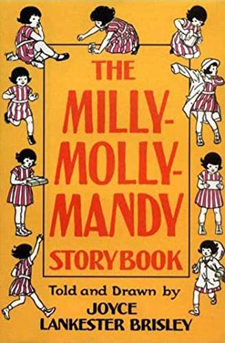 Stock image for The Milly-Molly-Mandy Storybook for sale by Reliant Bookstore