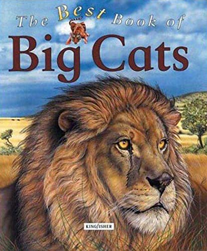 Beispielbild fr The Best Book of Big Cats zum Verkauf von Better World Books