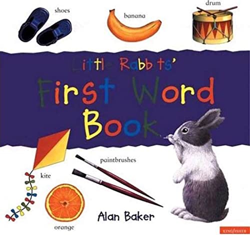 Beispielbild fr Little Rabbits' First Words: Learn first words with the Little Rabbits (Little Rabbit Books) zum Verkauf von Wonder Book