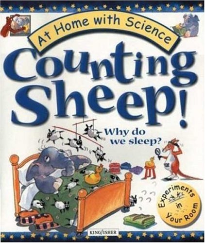 Stock image for Counting Sheep! Why Do We Sleep? : Experiments in Your Room for sale by Better World Books: West