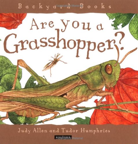 9780753453667: Are You a Grasshopper? (Backyard Books)