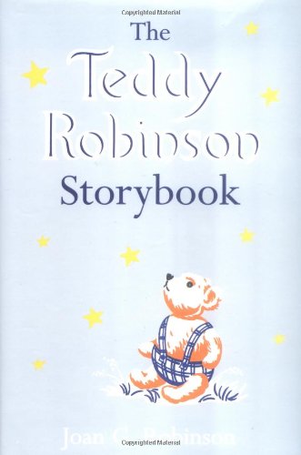 Stock image for The Teddy Robinson Storybook for sale by Half Price Books Inc.