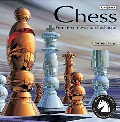 Beispielbild fr Chess : From First Moves to Checkmate zum Verkauf von Better World Books