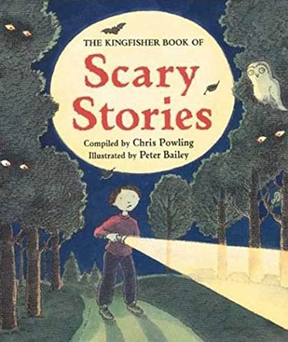 Beispielbild fr The Kingfisher Book of Scary Stories zum Verkauf von Wonder Book