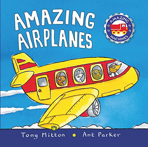 Beispielbild fr Amazing Airplanes (Amazing Machines) zum Verkauf von Wonder Book