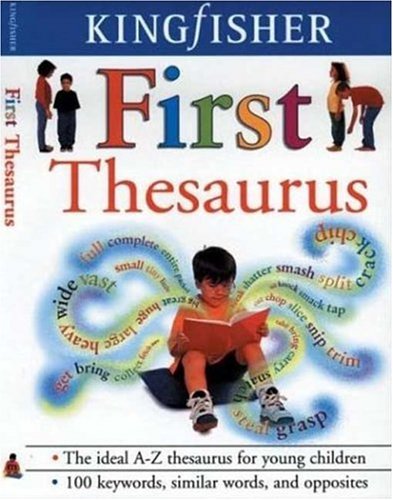 9780753454091: The Kingfisher First Thesaurus