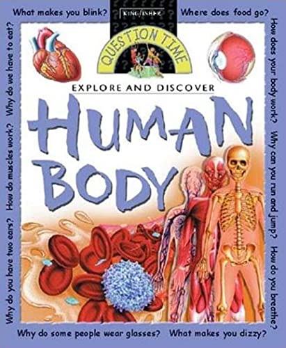 Beispielbild fr Explore and Discover: Human Body (Question Time) zum Verkauf von Wonder Book