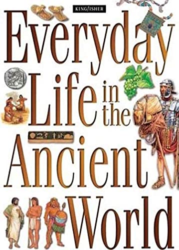 Beispielbild fr Everyday Life in the Ancient World : A Guide to Travel in Ancient Times zum Verkauf von Better World Books