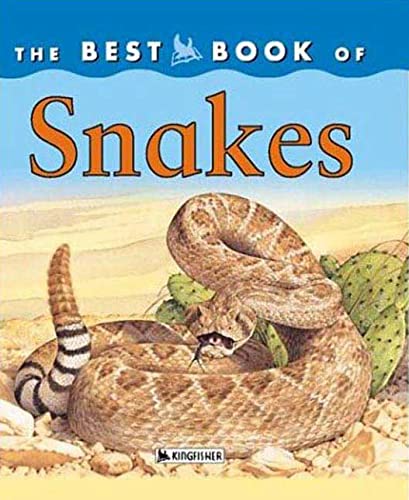 Beispielbild fr My Best Book of Snakes zum Verkauf von Better World Books
