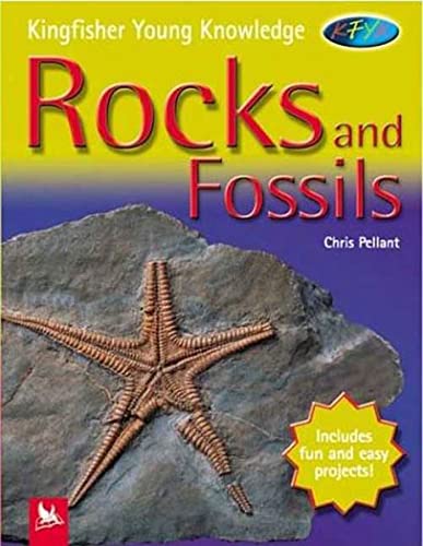 Imagen de archivo de Kingfisher Young Knowledge: Rocks and Fossils a la venta por Better World Books