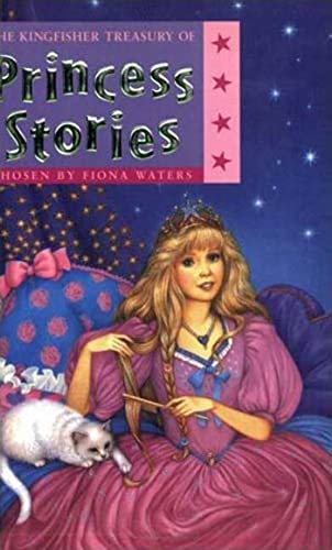 9780753456330: The Kingfisher Treasury of Princess Stories: Vol. 1