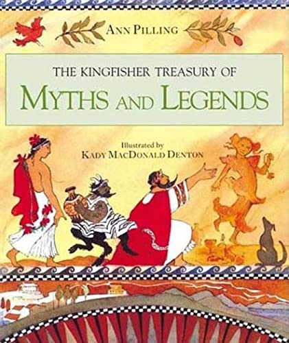 Beispielbild fr The Kingfisher Treasury of Myths and Legends zum Verkauf von Better World Books