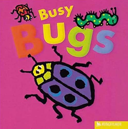 Stock image for Busy Bugs (All Aboard) for sale by SecondSale