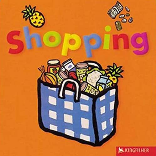 9780753456811: Shopping (All Aboard (Kingfisher Board Books))