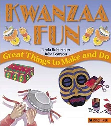 Stock image for Kwanzaa Fun : Great Things to Make and Do for sale by Better World Books