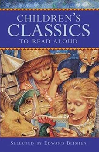 Stock image for Children's Classics to Read Aloud (Classic Collections) for sale by Wonder Book