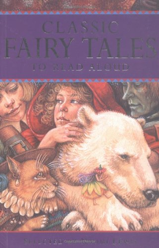 Stock image for Classic Fairy Tales to Read Aloud (Classic Collections) for sale by Wonder Book