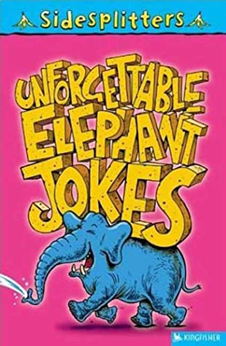 Beispielbild fr Unforgettable Elephant Jokes (Sidesplitters) zum Verkauf von Wonder Book