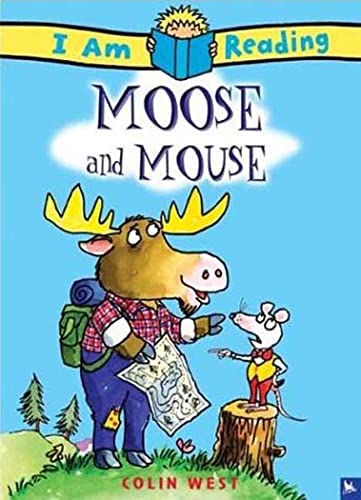 9780753457153: Moose and Mouse (I Am Reading)