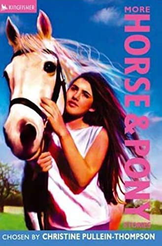 Imagen de archivo de More Horse and Pony Stories a la venta por ThriftBooks-Dallas
