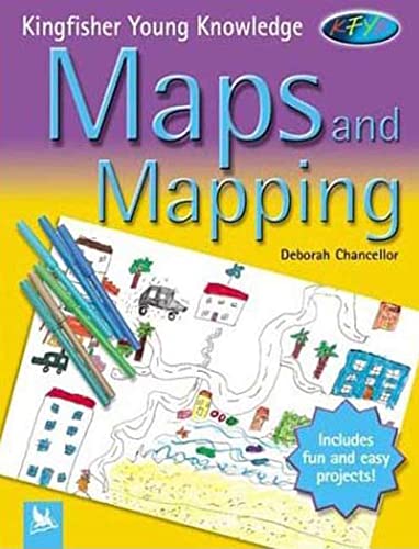 Imagen de archivo de Maps and Mapping (Kingfisher Young Knowledge) a la venta por SecondSale