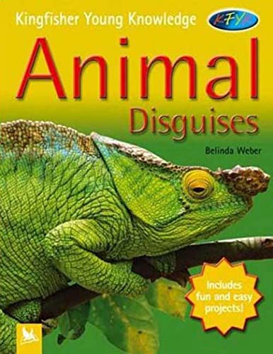 Beispielbild fr Kingfisher Young Knowledge: Animal Disguises : Animal Disguises zum Verkauf von Better World Books