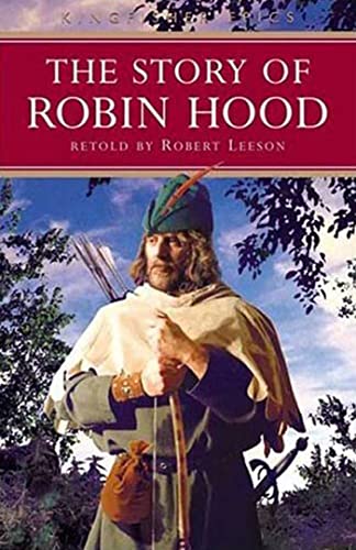 Stock image for The Story of Robin Hood (Kingfisher Epics) for sale by Wonder Book