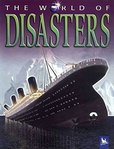 Stock image for The World of Disasters for sale by Better World Books: West
