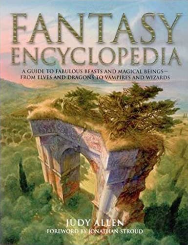 Fantasy Encyclopedia - Allen, Judy, Hook, Richard, Stroud, Jonathon, Howe, John