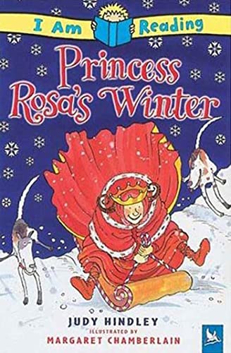 9780753458594: Princess Rosa's Winter (I Am Reading)