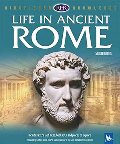 9780753458631: Life In Ancient Rome (Kingfisher Knowledge)