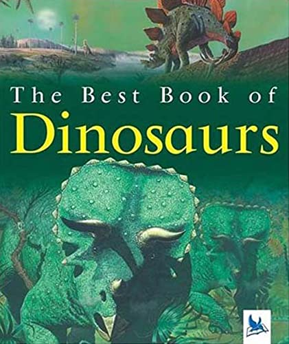 Beispielbild fr The Best Book of Dinosaurs zum Verkauf von BookHolders