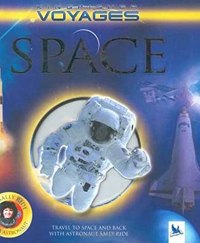 Beispielbild fr Voyages: Space (Kingfisher Voyages) zum Verkauf von SecondSale