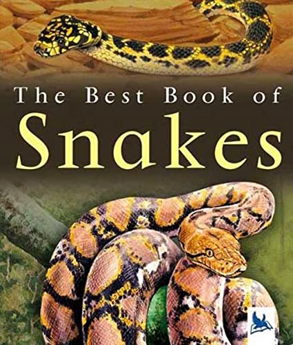 9780753459379: The Best Book of Snakes (Best Book Of... (Kingfisher Paperback))
