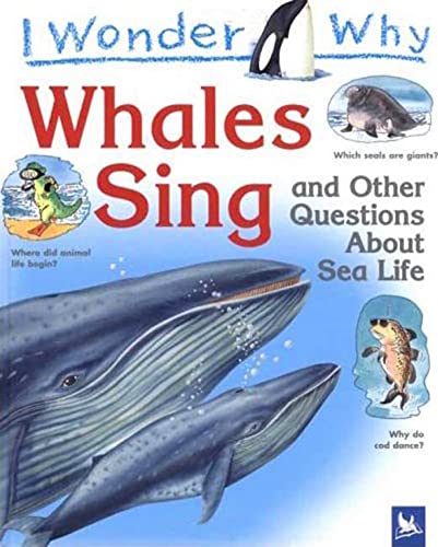 Imagen de archivo de I Wonder Why Whales Sing a la venta por Better World Books