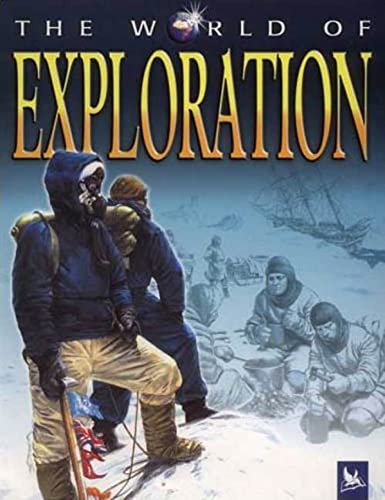 The World of Exploration (9780753460078) by Wilkinson, Philip