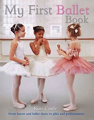Stock image for My First Ballet Book for sale by Wonder Book