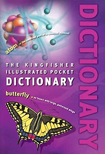 Kingfisher Illustrated Pocket Dictionary (9780753461167) by Editors Of Kingfisher