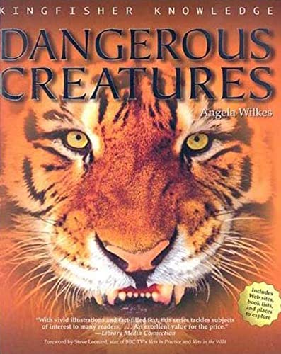 Stock image for Dangerous Creatures: Dangerous Creatures (Kingfisher Knowledge) for sale by Housing Works Online Bookstore