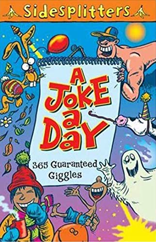 Beispielbild fr A Joke a Day : 365 Guaranteed Giggles zum Verkauf von Better World Books